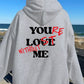 YOU'RE LOST WITHOUT ME PRINT UNISEX HOODIE